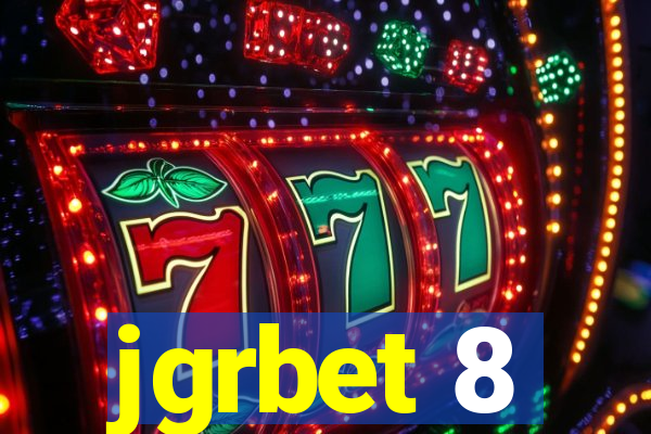 jgrbet 8